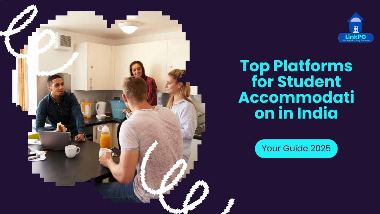 Top Student Accommodation & PG Booking Platforms in India (2025 Guide) 1 Top Student Accommodation & PG Booking Platforms in India (2025 Guide)